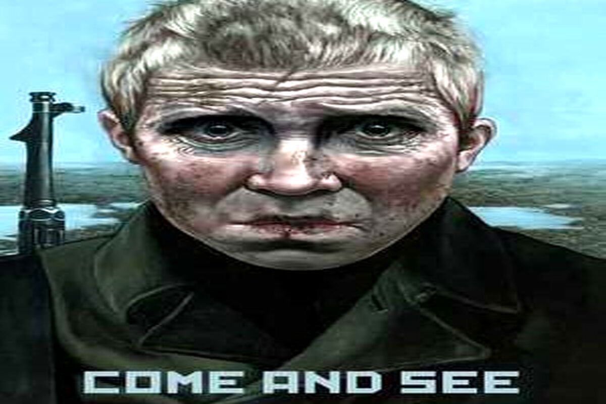 معرفی فیلم بیا و بنگر 1985 - Come and See